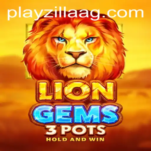 Immersing into the Wild Adventure of LionGems3pots